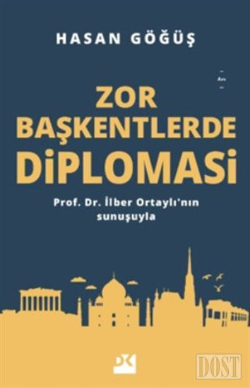 Zor Başkentlerde Diplomasi